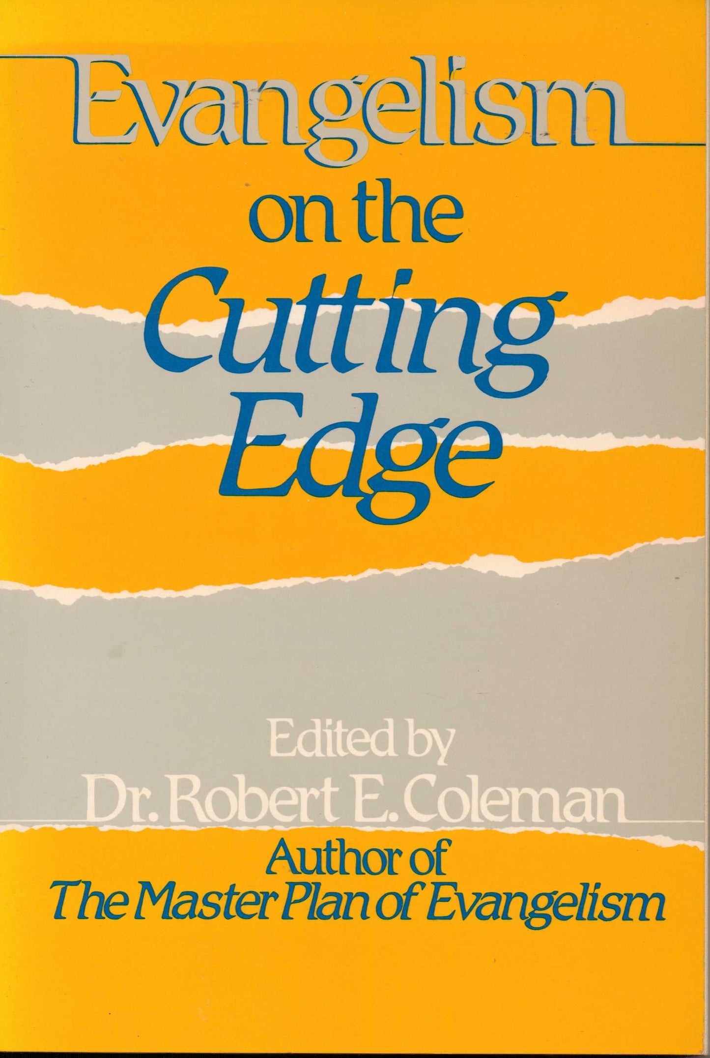 Evangelism on the Cutting Edge