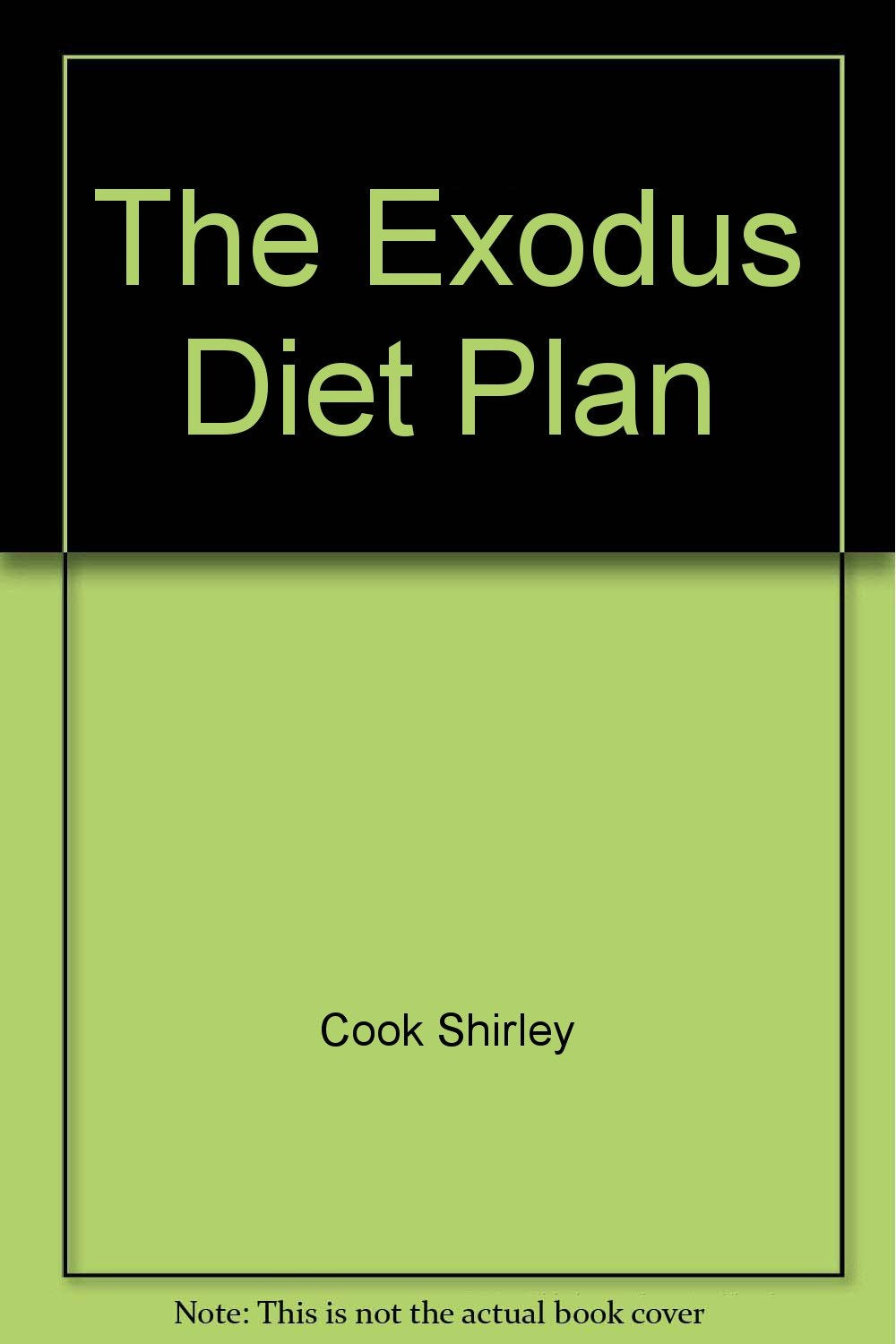 The Exodus Diet Plan