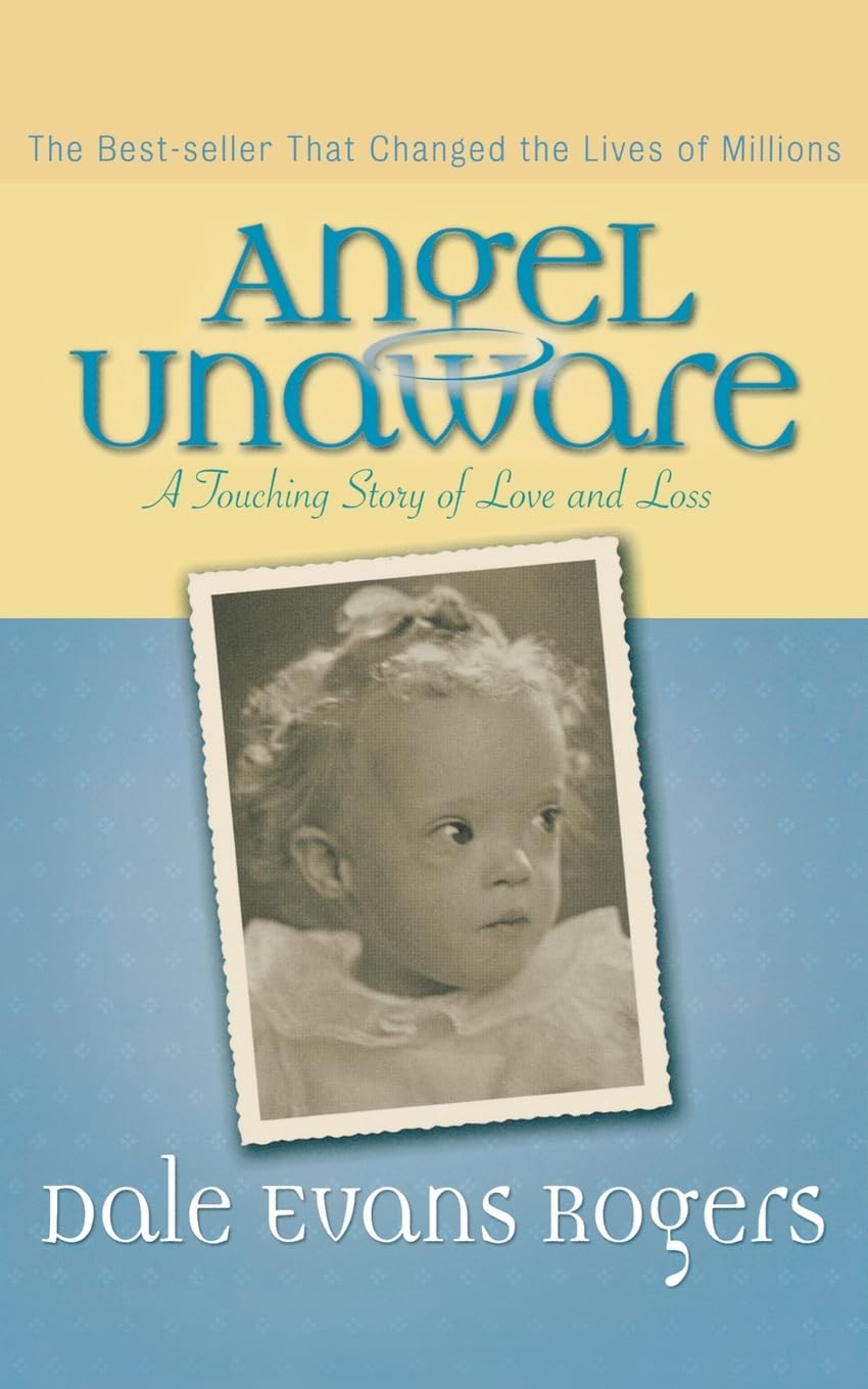 Angel Unaware: A Touching Story of Love and Loss