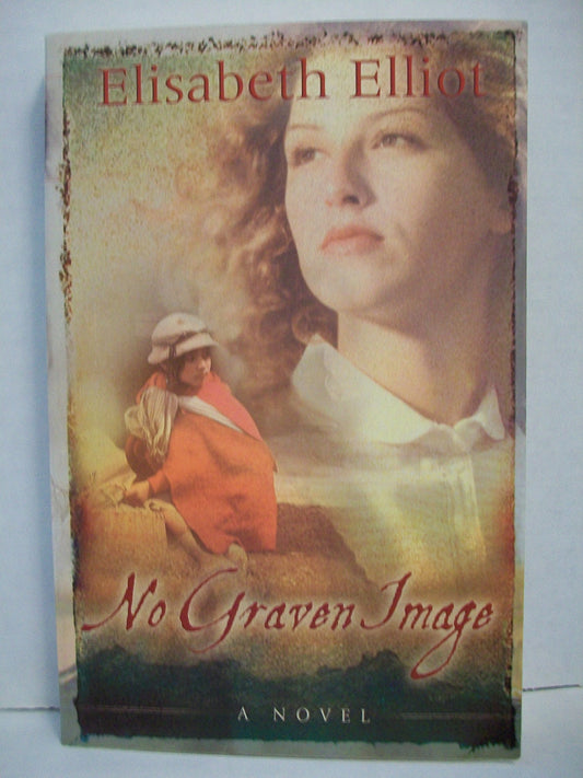 No Graven Image: A Novel