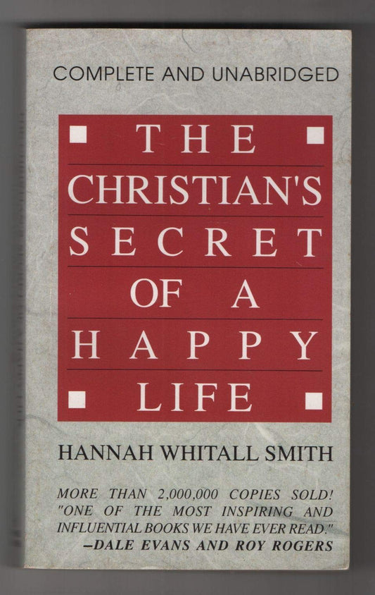 The Christian's Secret of a Happy Life - 9983