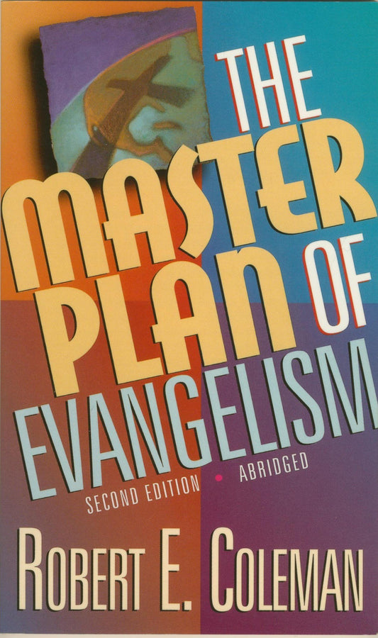 The Master Plan of Evangelism