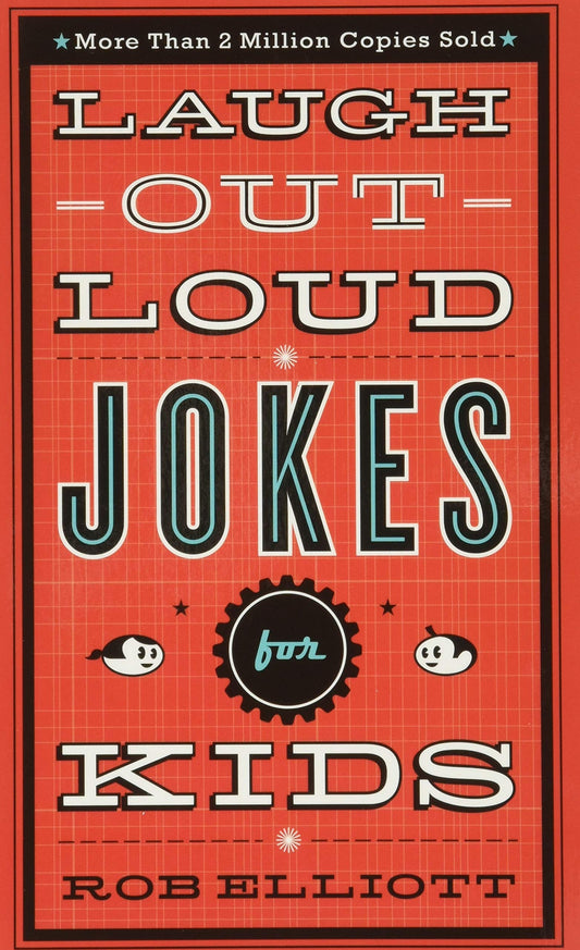 Laugh-Out-Loud Jokes for Kids - 3396