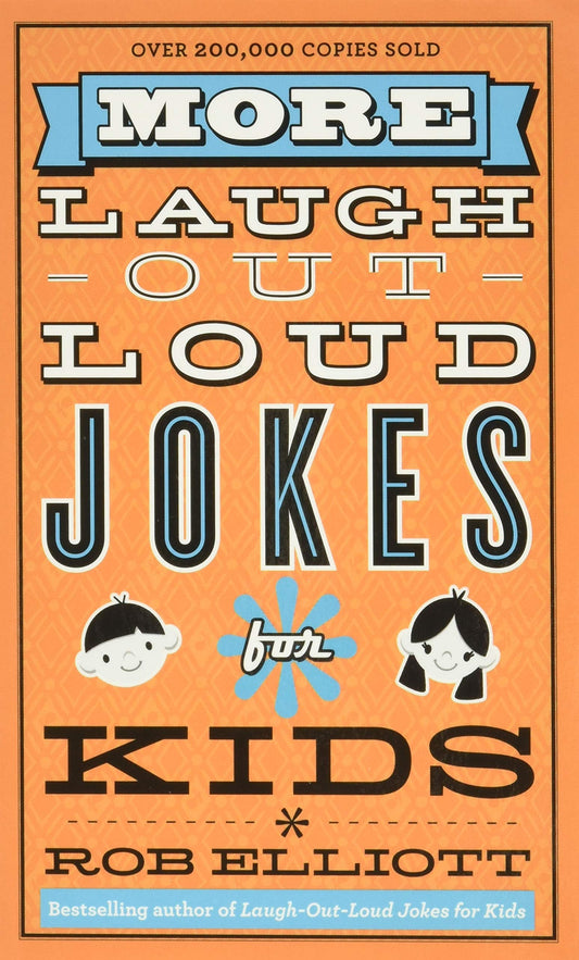 More Laugh-Out-Loud Jokes for Kids - 8859