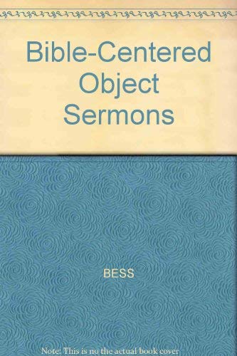 Bible-Centered Object Sermons for Children