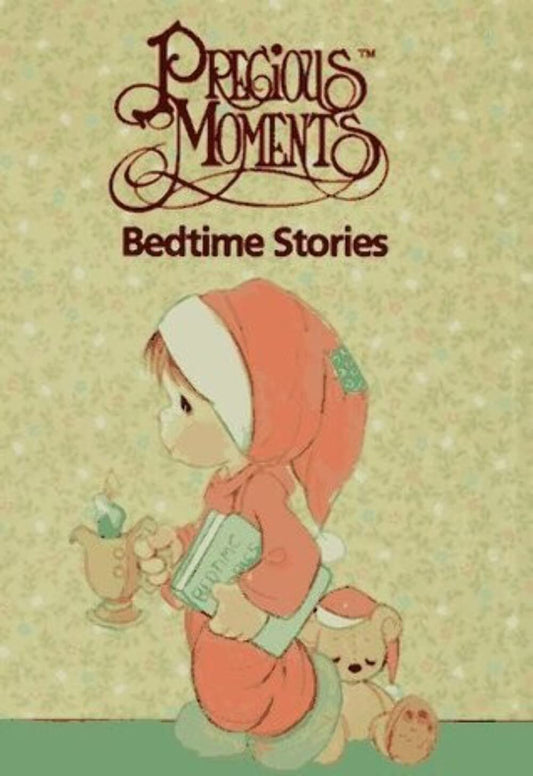 PRECIOUS MOMENTS BEDTIME STORIES - 9527