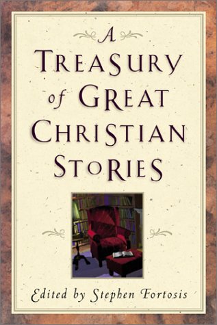 A Treasury of Great Christian Stories - 1972