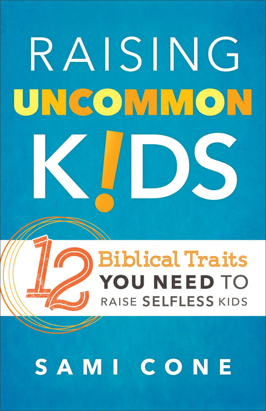 Raising Uncommon Kids - 1839
