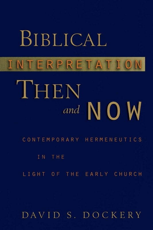 Biblical Interpretation Then and Now - 1097
