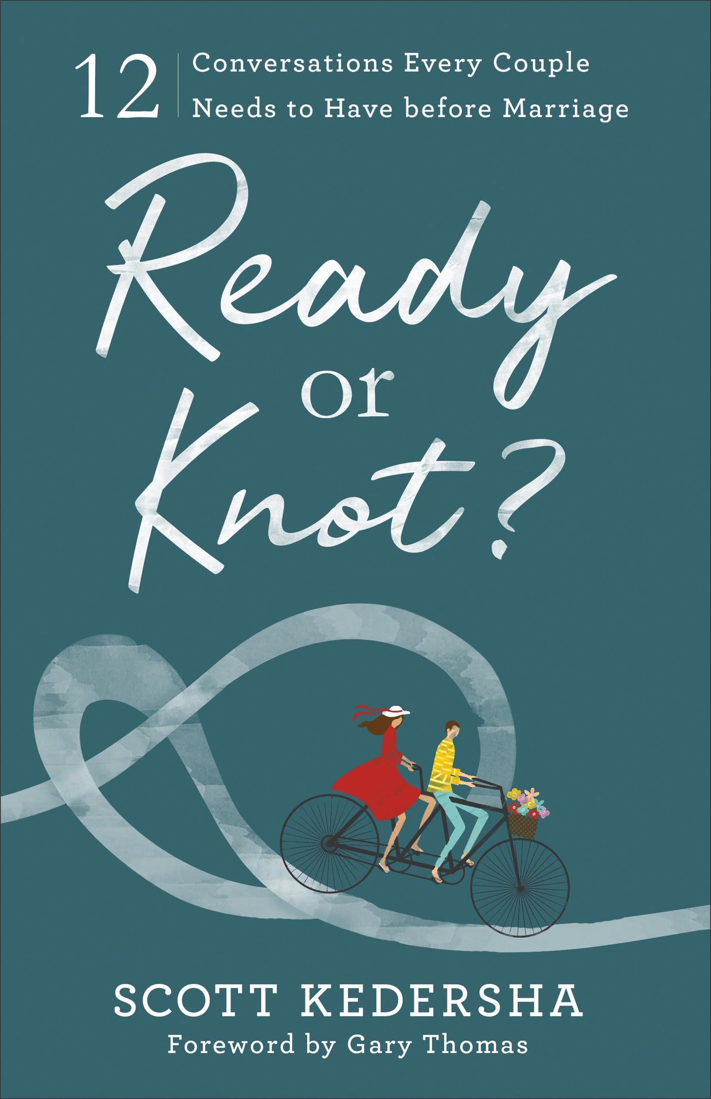 Ready or Knot? 12 Conversations Every Couple Needs to Have before Marriage - 9304