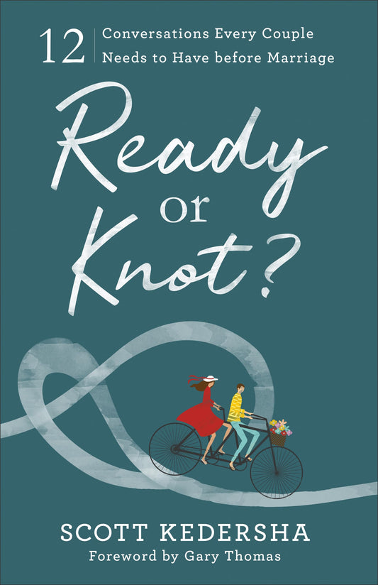 Ready or Knot? 12 Conversations Every Couple Needs to Have before Marriage - 9304