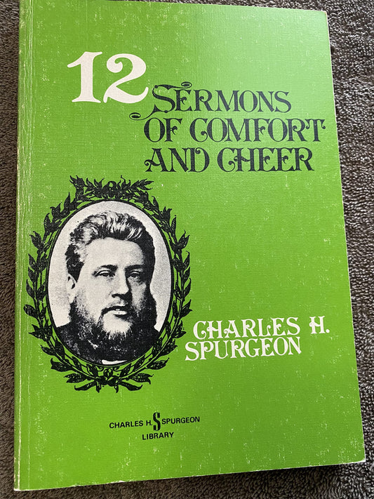 12 Sermons of Comfort and Cheer