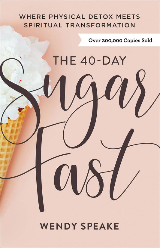 THE 40-DAY SUGAR FAST: WHERE PHY - 9185