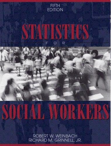 Statistics for Social Workers (5th Edition)