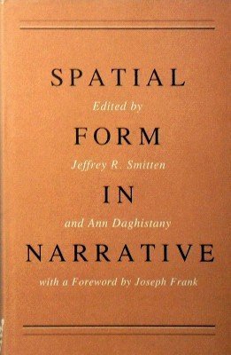 Spatial Form in Narrative