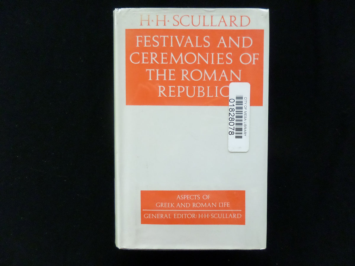 Festivals and Ceremonies of the Roman Republic