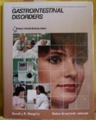 Gastrointestinal Disorders (Mosby's Clinical Nursing Series) - 5373