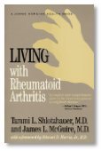 Living with Rheumatoid Arthritis (Johns Hopkins Health Book)