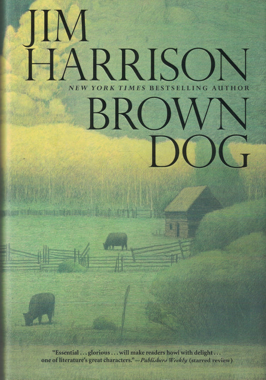 Brown Dog: Novellas
