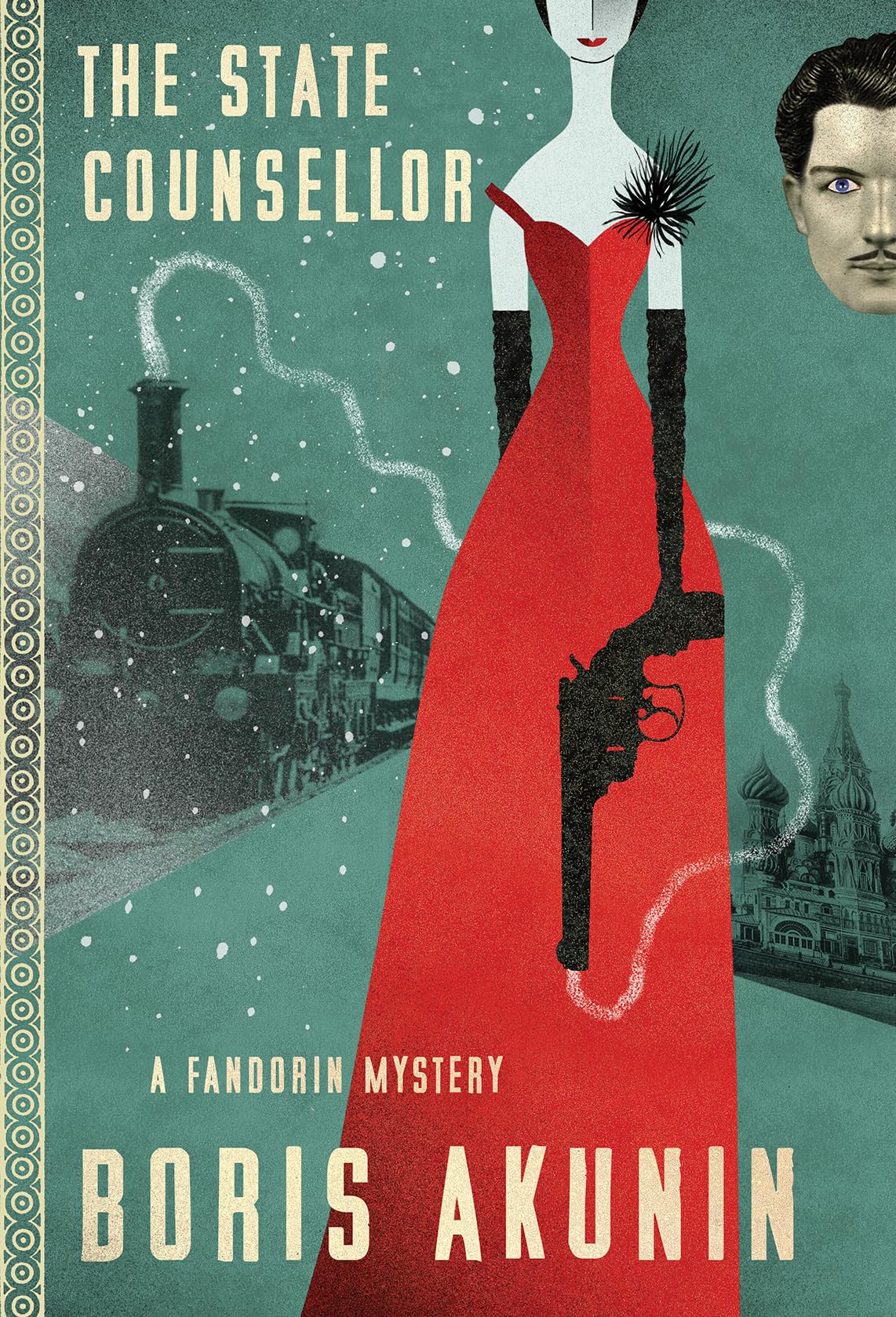 The State Counsellor: A Fandorin Mystery (Fandorin Mystries, 6)