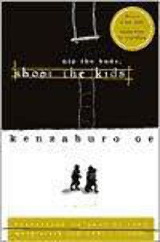 Nip the Buds, Shoot the Kids (Oe, Kenzaburo) - 2849