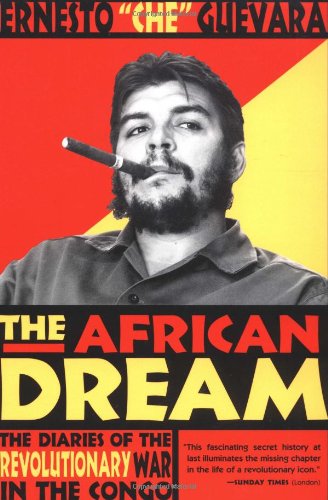 The African Dream: The Diaries of the Revolutionary War in the Congo - 3110