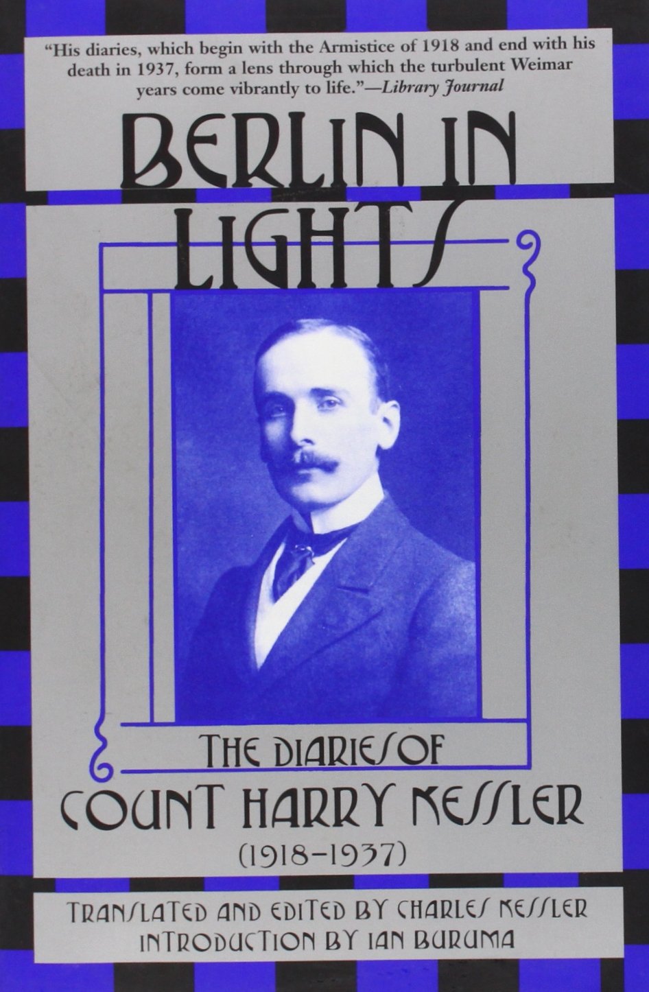 Berlin in Lights: The Diaries of Count Harry Kessler (1918-1937) - 6318