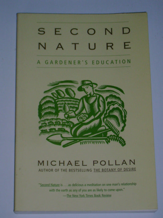 Second Nature: A Gardener's Education - 4331