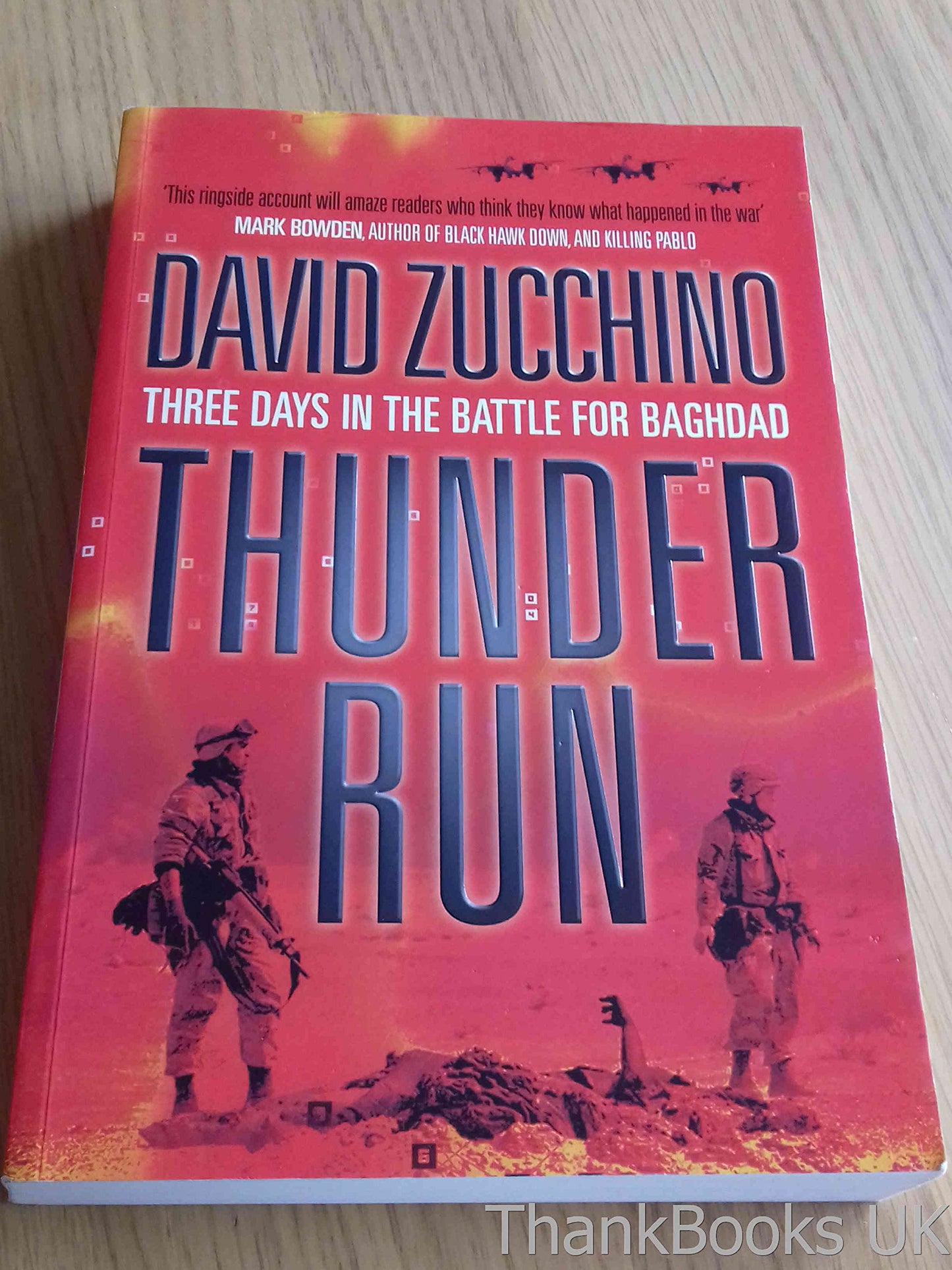 Thunder Run: The Armored Strike to Capture Baghdad - 6973