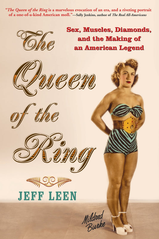 The Queen of the Ring: Sex, Muscles, Diamonds, and the Making of an American Legend - 380
