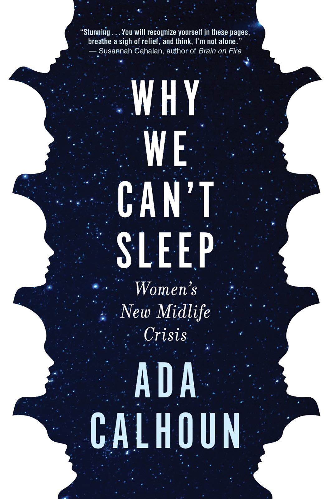 WHY WE CAN'T SLEEP: WOMEN'S NEW