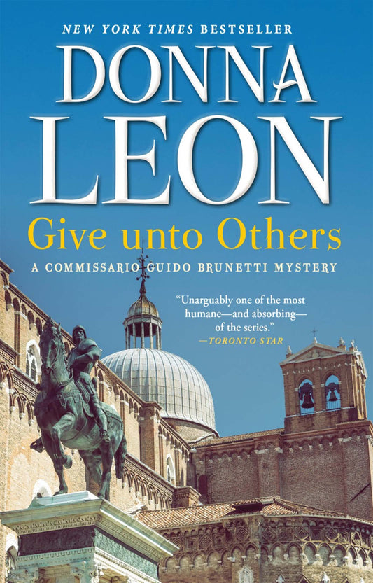 Give unto Others: A Commissario Guido Brunetti Mystery (The Commissario Guido Brunetti Mysteries, 31)