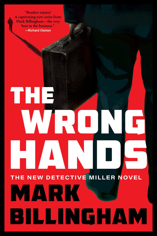 The Wrong Hands: A Detective Miller Novel