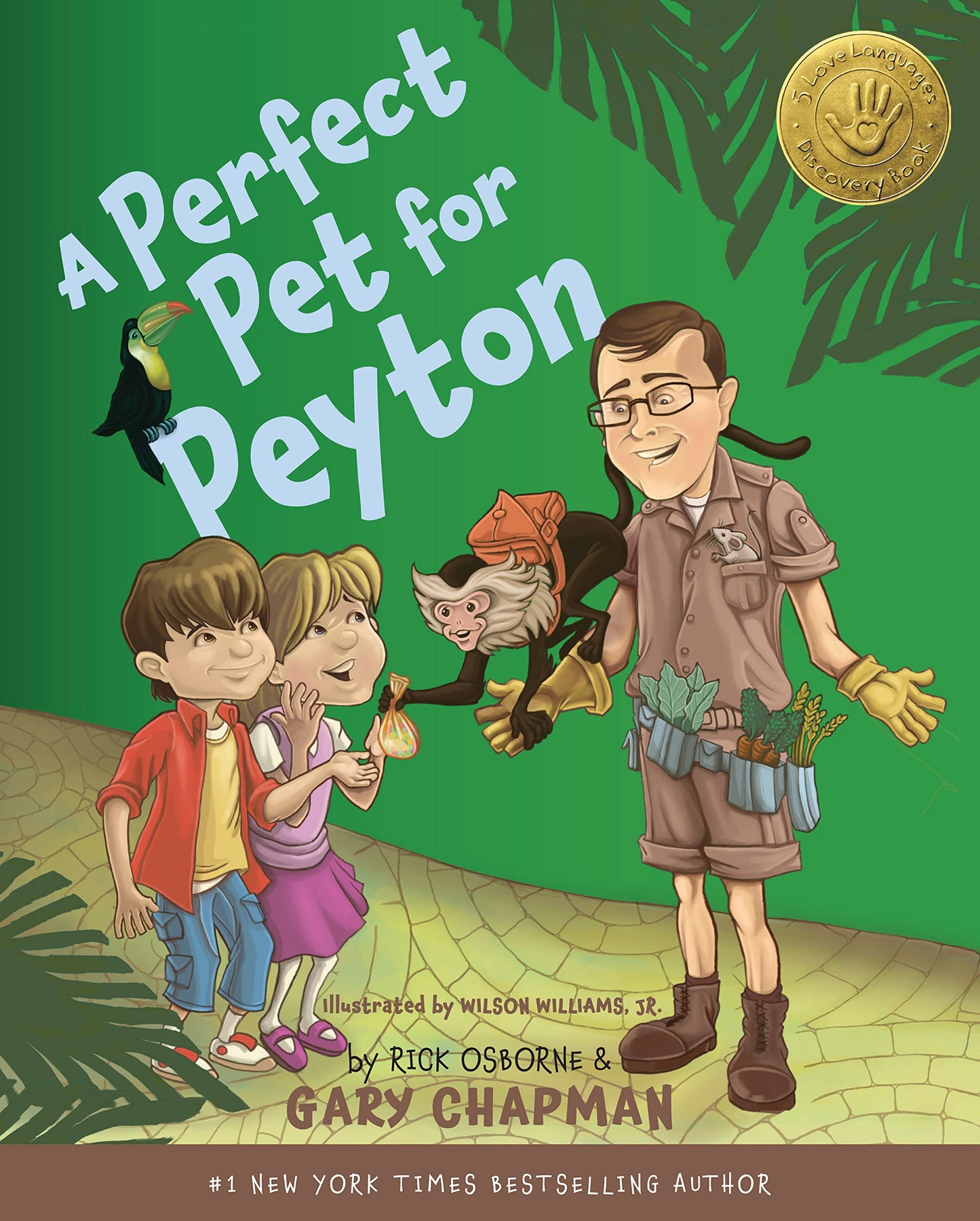 A Perfect Pet for Peyton: A 5 Love Languages Discovery Book - 9375