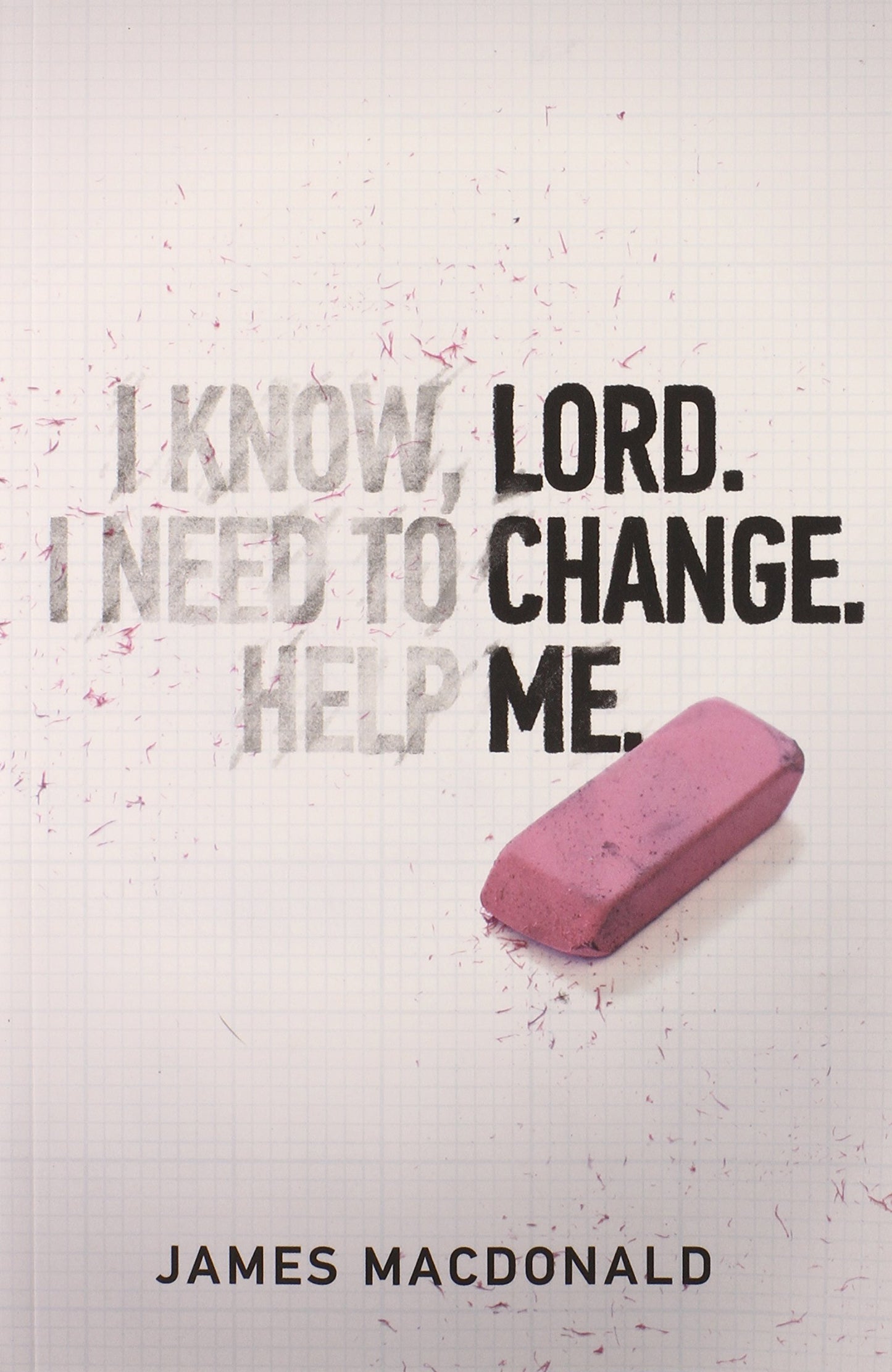 Lord Change Me - 8983