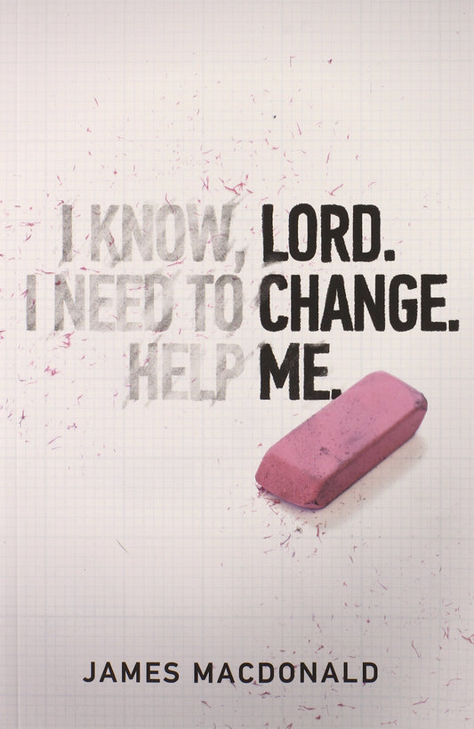 Lord Change Me - 8983