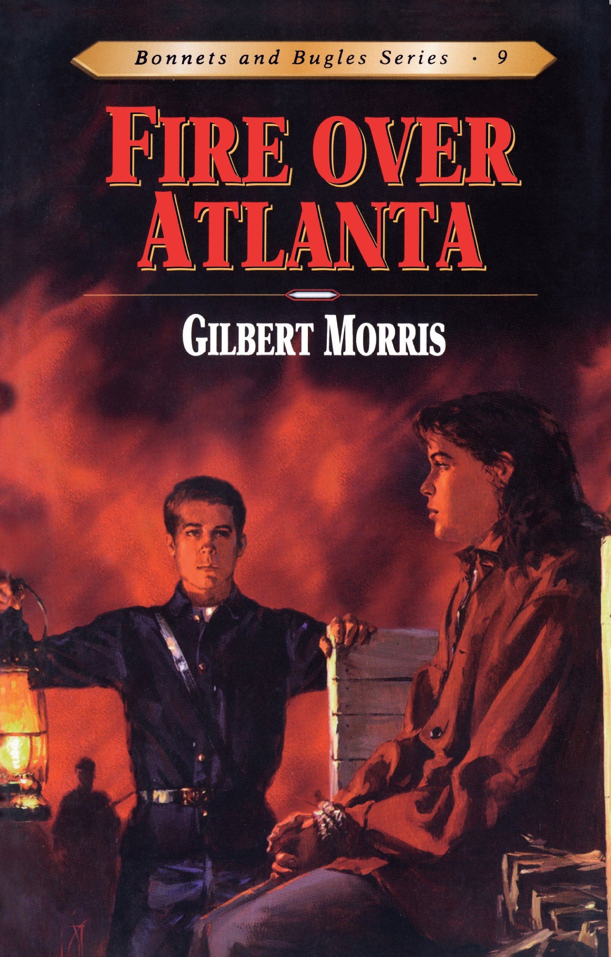 Fire Over Atlanta (Bonnets and Bugles Series #9)