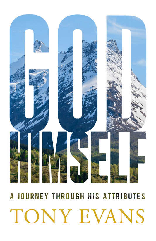 God, Himself: A Journey Through His Attributes - 1998