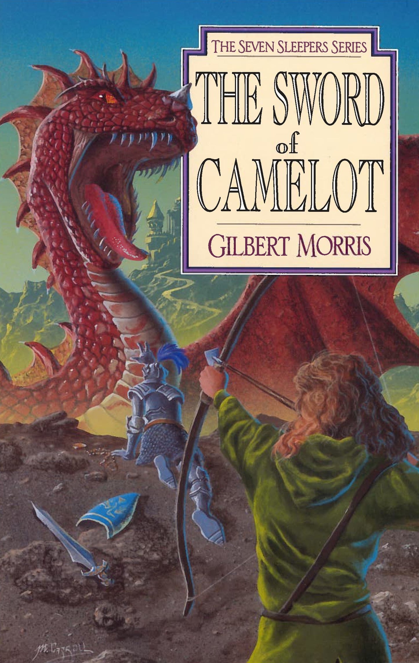 The Sword of Camelot (Seven Sleepers Series #3) (Volume 3) - 9986