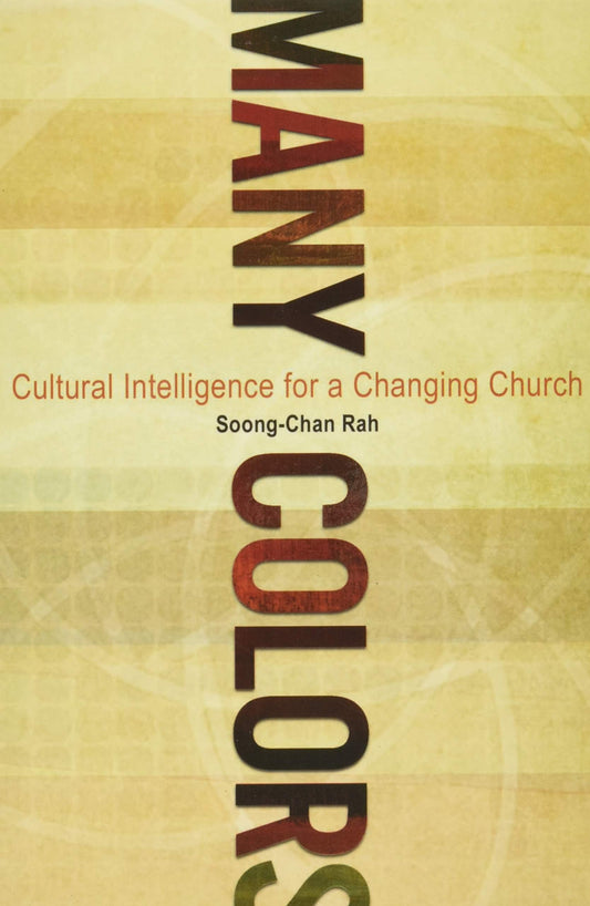 Many Colors: Cultural Intelligence for a Changing Church - 5548