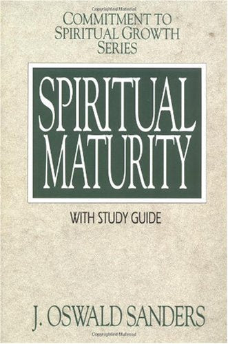 Spiritual Maturity (Commitment To Spiritual Growth)