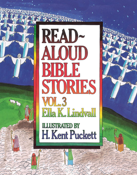 Read Aloud Bible Stories: Vol. 3 (Volume 3) - 7723