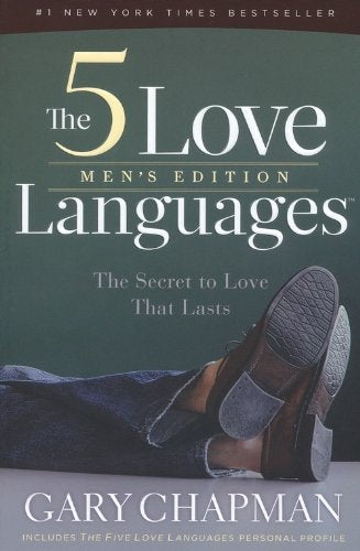 The 5 Love Languages Men's Edition: The Secret to Love That Lasts - 9494