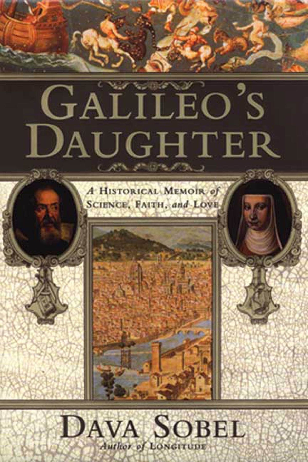 GALILEO'S DAUGHTER: A HISTORICAL