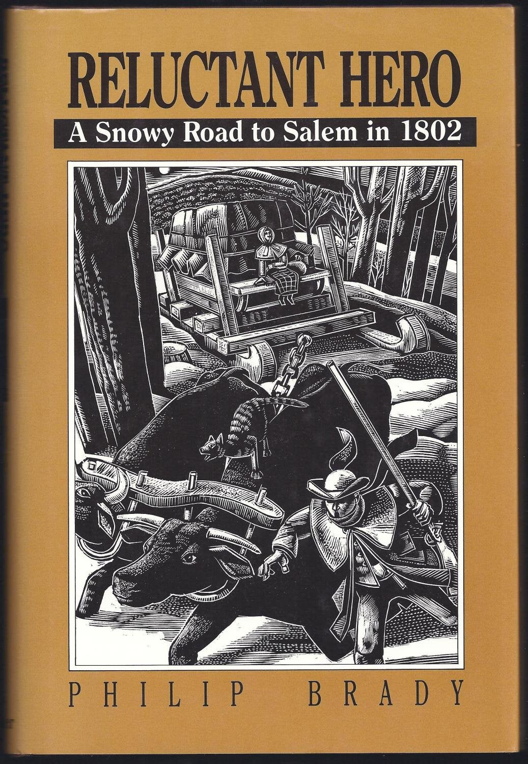 Reluctant Hero: A Snowy Road to Salem in 1802 (Walker's American History Series for Young People)