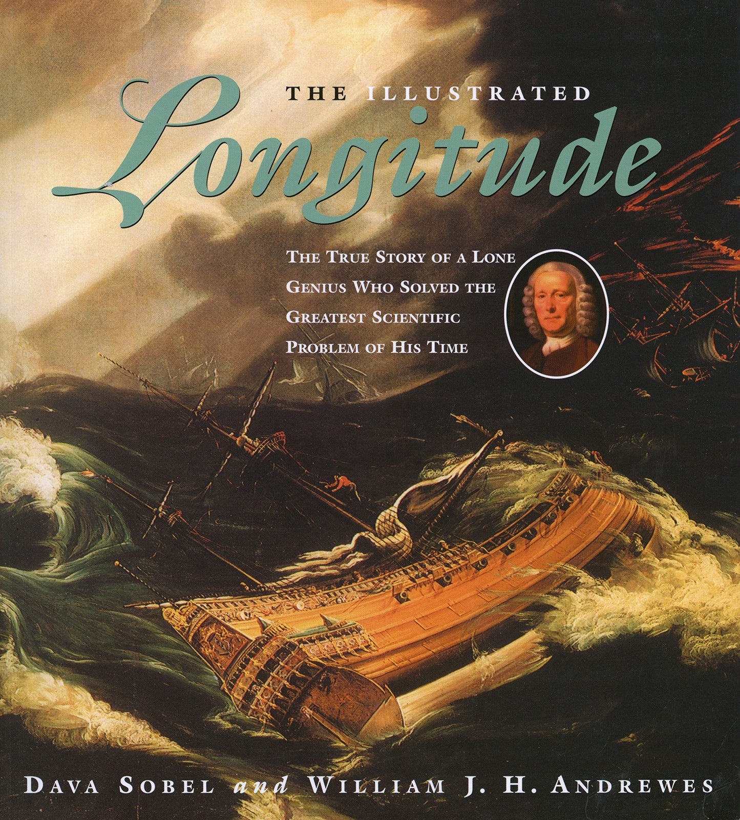 The Illustrated Longitude: The True Story of a Lone Genius Who Solved the Greatest Scientific Problem of His Time - 5853
