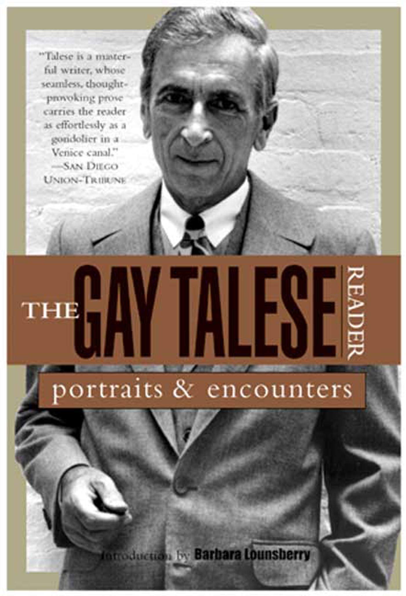 The Gay Talese Reader: Portraits and Encounters - 2843