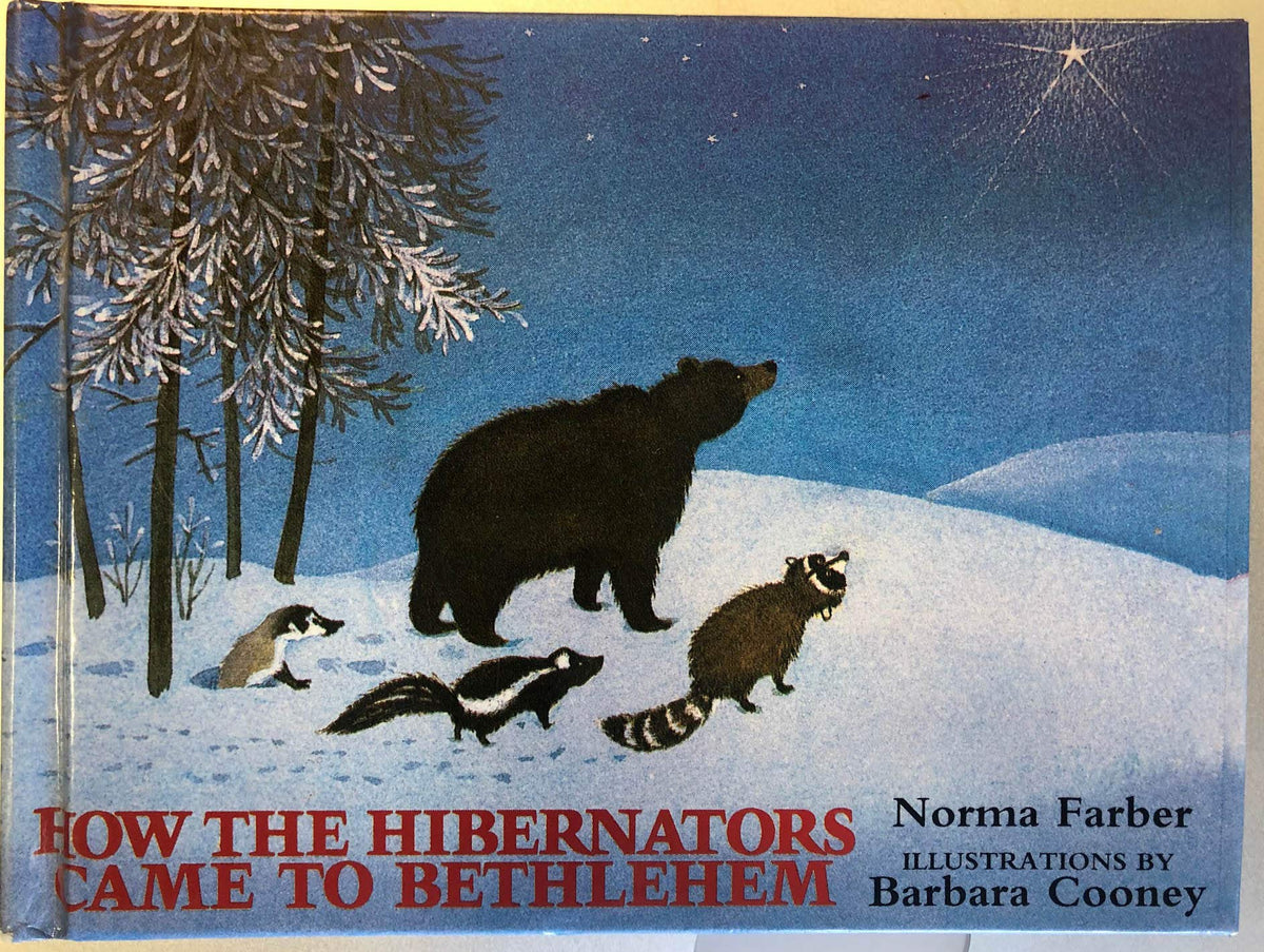 How the Hibernators Came to Bethlehem