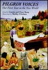 Pilgrim Voices: Our First Year in the New World - 4984
