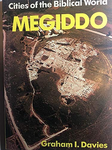 Megiddo (Cities of the Biblical World)